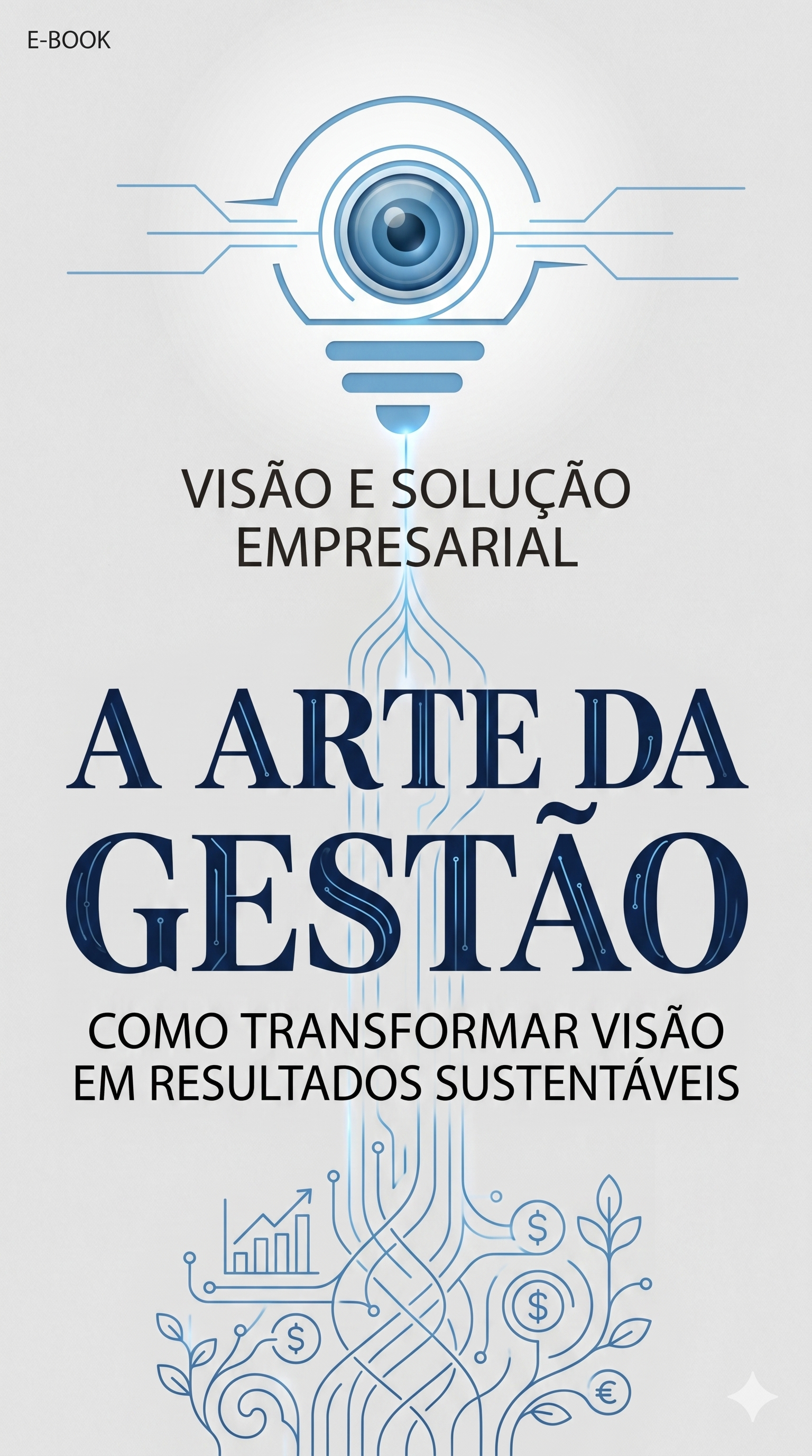 A ARTE DA GESTÃO